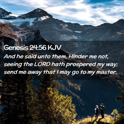 Genesis 24:56 KJV Free Bible Images