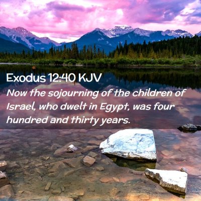 Exodus 12:40 KJV Free Bible Images