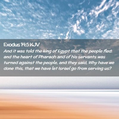 Exodus 14:5 KJV Free Bible Images