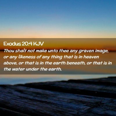 Exodus 20:4 KJV Free Bible Images