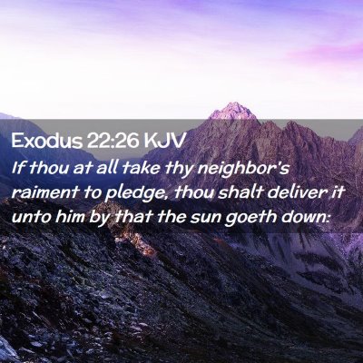Exodus 22:26 KJV Free Bible Images