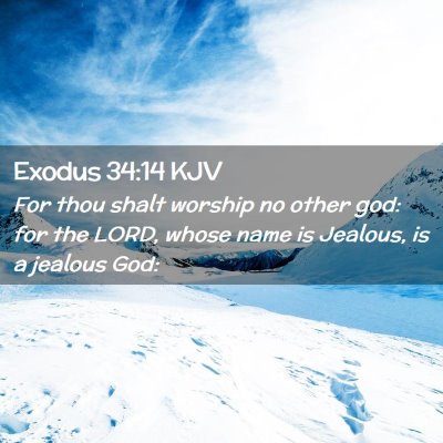 Exodus 34:14 KJV Free Bible Images