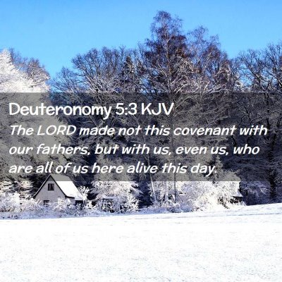 Deuteronomy 5:3 KJV Free Bible Images