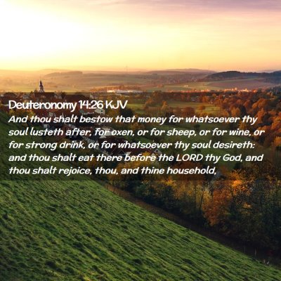 Deuteronomy 14:26 KJV Free Bible Images