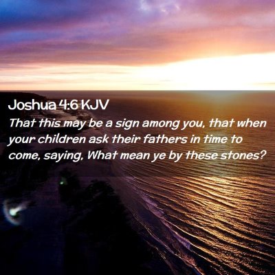 Joshua 4:6 KJV Free Bible Images
