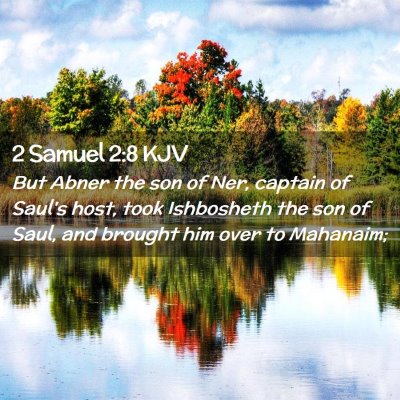 2 Samuel 2:8 KJV Free Bible Images