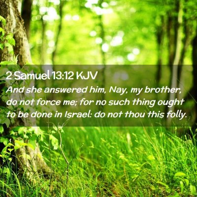 2 Samuel 13:12 KJV Free Bible Images