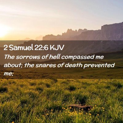 2 Samuel 22:6 KJV Free Bible Images