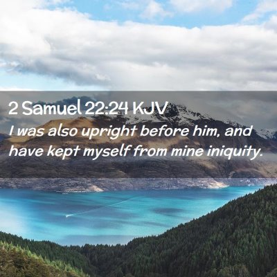 2 Samuel 22:24 KJV Free Bible Images