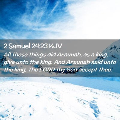 2 Samuel 24:23 KJV Free Bible Images