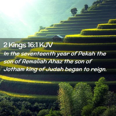 2 Kings 16:1 KJV Free Bible Images