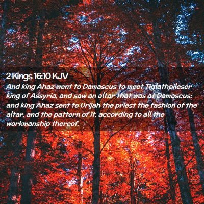2 Kings 16:10 KJV Free Bible Images