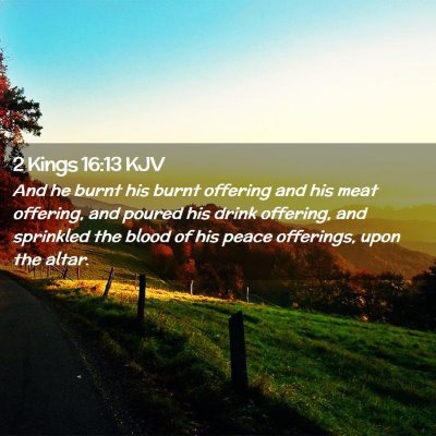 2 Kings 16:13 KJV Free Bible Images