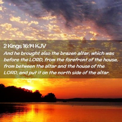 2 Kings 16:14 KJV Free Bible Images