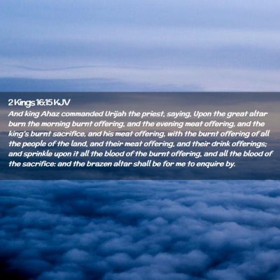 2 Kings 16:15 KJV Free Bible Images