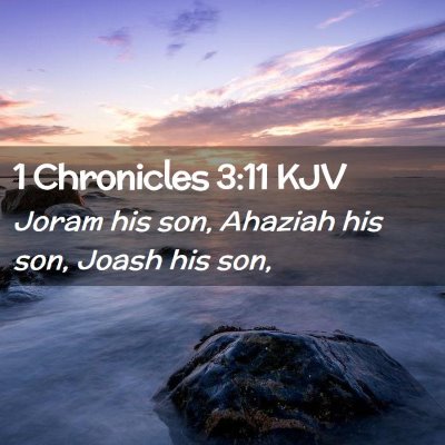 1 Chronicles 3:11 KJV Free Bible Images
