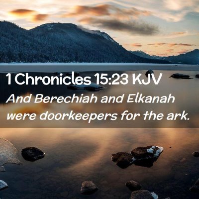1 Chronicles 15:23 KJV Free Bible Images