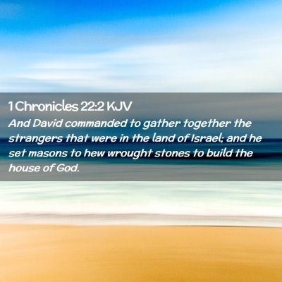 1 Chronicles 22:2 KJV Free Bible Images