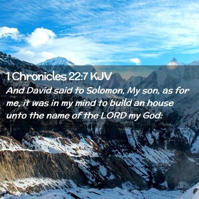 1 Chronicles 22:7 KJV Free Bible Images