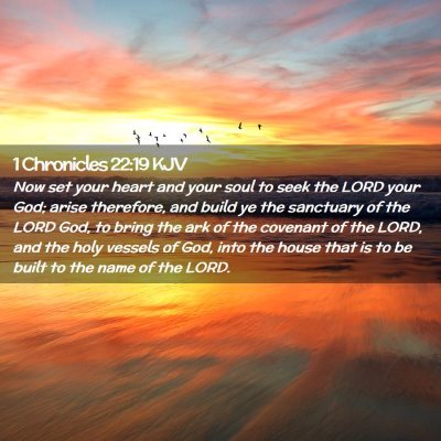 1 Chronicles 22:19 KJV Free Bible Images