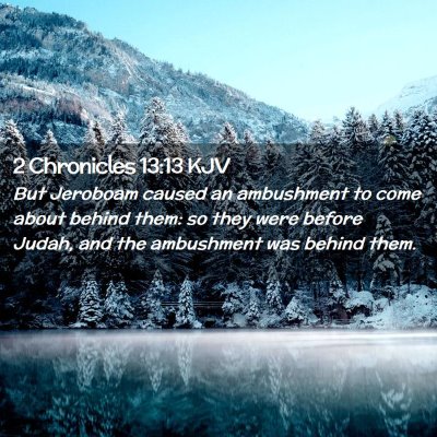 2 Chronicles 13:13 KJV Free Bible Images