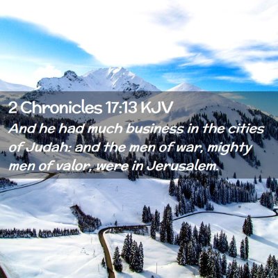 2 Chronicles 17:13 KJV Free Bible Images