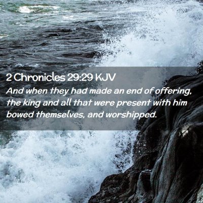 2 Chronicles 29:29 KJV Free Bible Images
