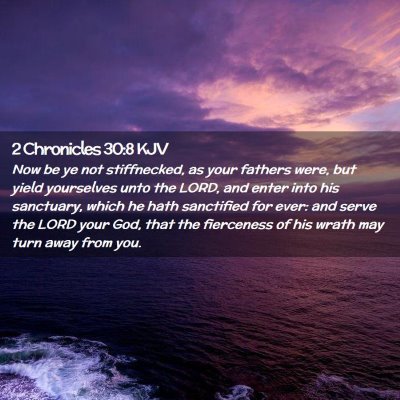 2 Chronicles 30:8 KJV Free Bible Images