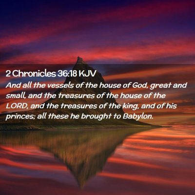 2 Chronicles 36:18 KJV Free Bible Images