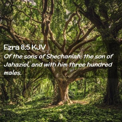 Ezra 8:5 KJV Free Bible Images