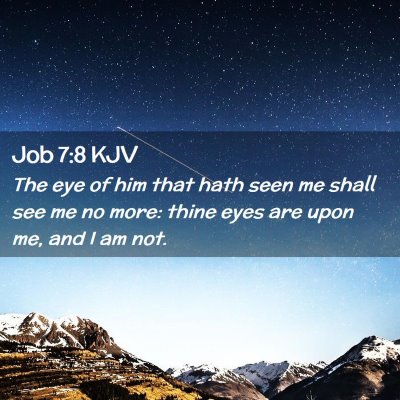 Job 7:8 KJV Free Bible Images