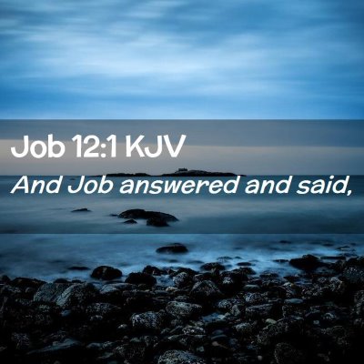 Job 12:1 KJV Free Bible Images