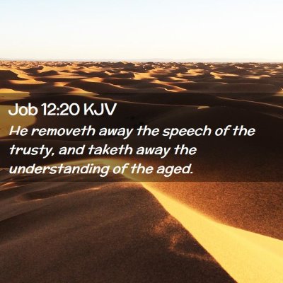 Job 12:20 KJV Free Bible Images