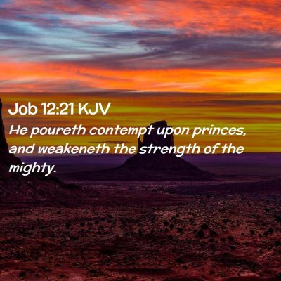 Job 12:21 KJV Free Bible Images