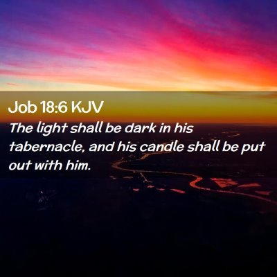 Job 18:6 KJV Free Bible Images