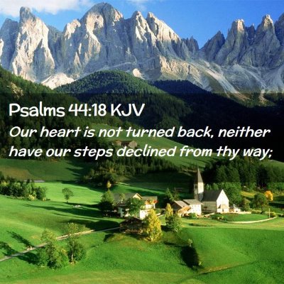 Psalms 44:18 KJV Free Bible Images