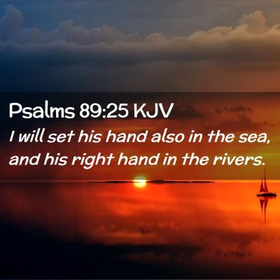 Psalms 89:25 KJV Free Bible Images