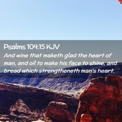 Psalms 104:15 KJV Free Bible Images