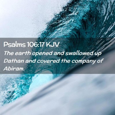 Psalms 106:17 KJV Free Bible Images