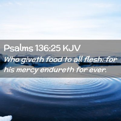 Psalms 136:25 KJV Free Bible Images