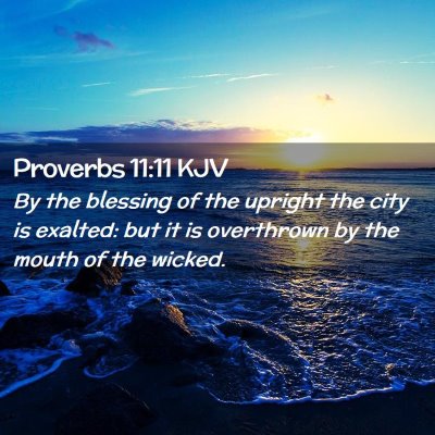 Proverbs 11:11 KJV Free Bible Images