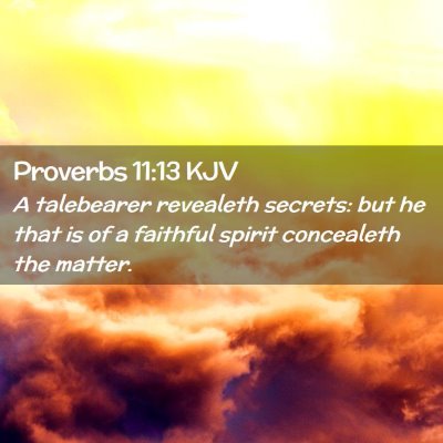 Proverbs 11:13 KJV Free Bible Images