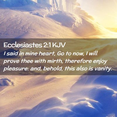 Ecclesiastes 2:1 KJV Free Bible Images