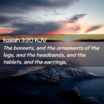Isaiah 3:20 KJV Free Bible Images