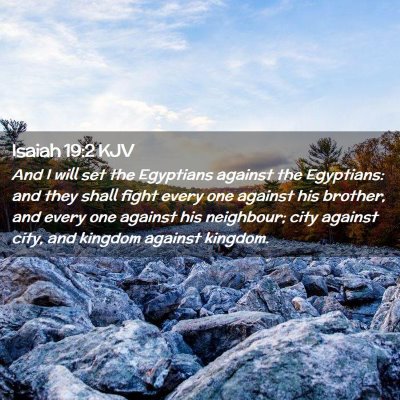 Isaiah 19:2 KJV Free Bible Images