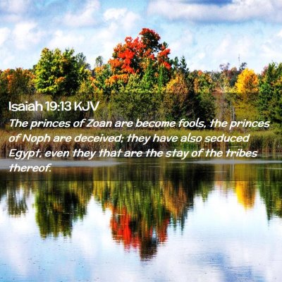 Isaiah 19:13 KJV Free Bible Images