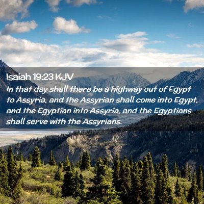 Isaiah 19:23 KJV Free Bible Images