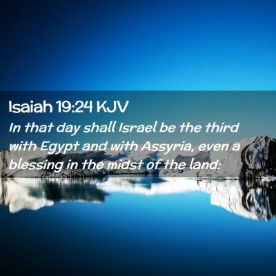 Isaiah 19:24 KJV Free Bible Images