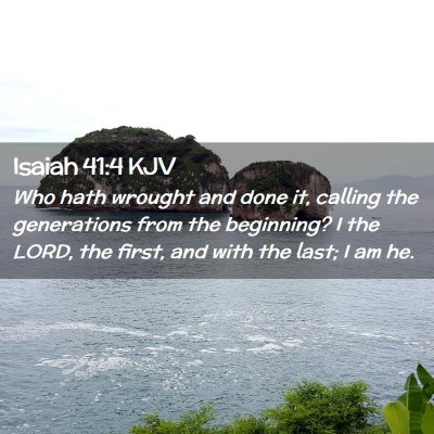 Isaiah 41:4 KJV Free Bible Images
