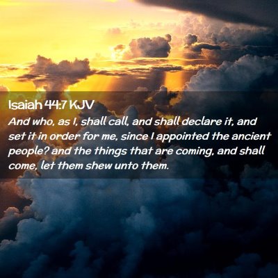 Isaiah 44:7 KJV Free Bible Images